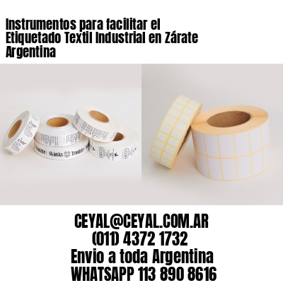 Instrumentos para facilitar el Etiquetado Textil Industrial en Zárate Argentina