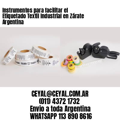 Instrumentos para facilitar el Etiquetado Textil Industrial en Zárate Argentina