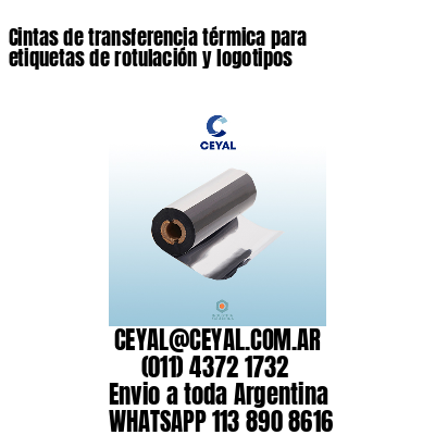 Cintas de transferencia térmica para etiquetas de rotulación y logotipos