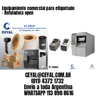 Equipamiento comercial para etiquetado – Rotuladora open