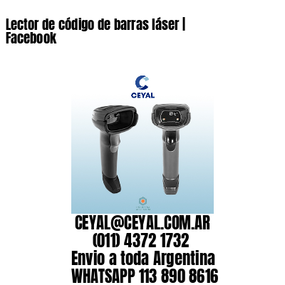 Lector de código de barras láser | Facebook