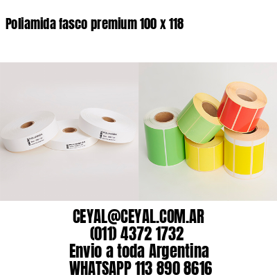 Poliamida fasco premium 100 x 118