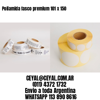 Poliamida fasco premium 101 x 150