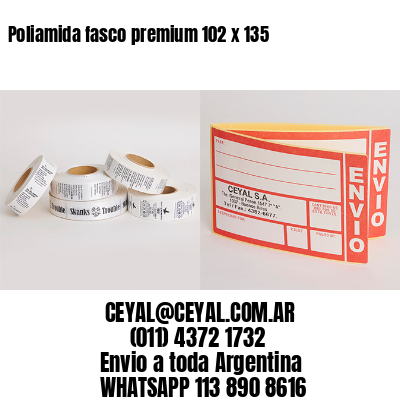 Poliamida fasco premium 102 x 135