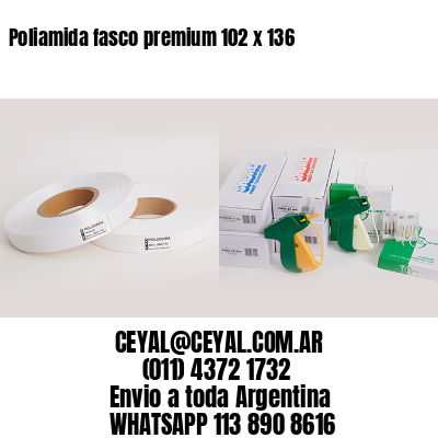 Poliamida fasco premium 102 x 136