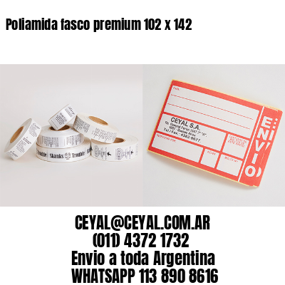 Poliamida fasco premium 102 x 142