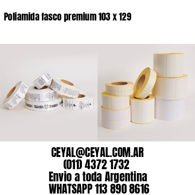 Poliamida fasco premium 103 x 129