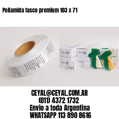 Poliamida fasco premium 103 x 71