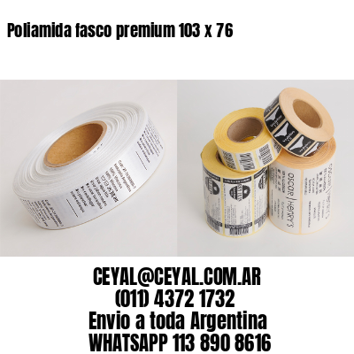 Poliamida fasco premium 103 x 76