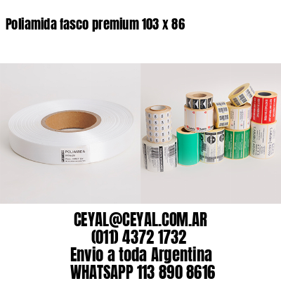 Poliamida fasco premium 103 x 86