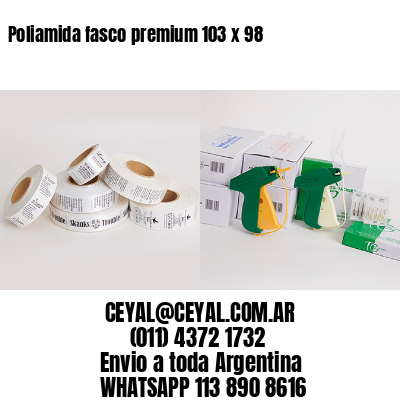 Poliamida fasco premium 103 x 98