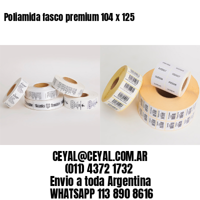 Poliamida fasco premium 104 x 125