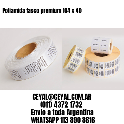 Poliamida fasco premium 104 x 40