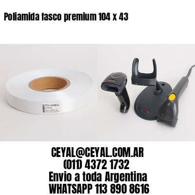 Poliamida fasco premium 104 x 43