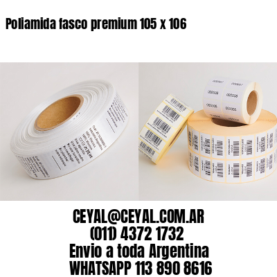 Poliamida fasco premium 105 x 106