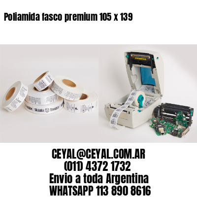 Poliamida fasco premium 105 x 139