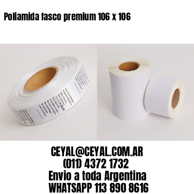 Poliamida fasco premium 106 x 106