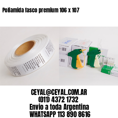 Poliamida fasco premium 106 x 107