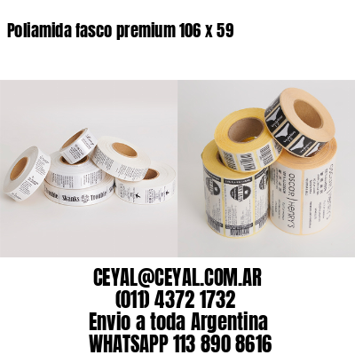 Poliamida fasco premium 106 x 59