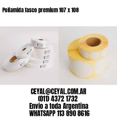 Poliamida fasco premium 107 x 108