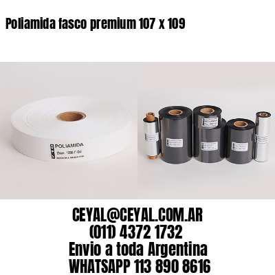 Poliamida fasco premium 107 x 109