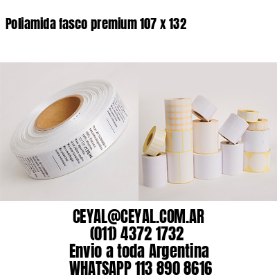 Poliamida fasco premium 107 x 132