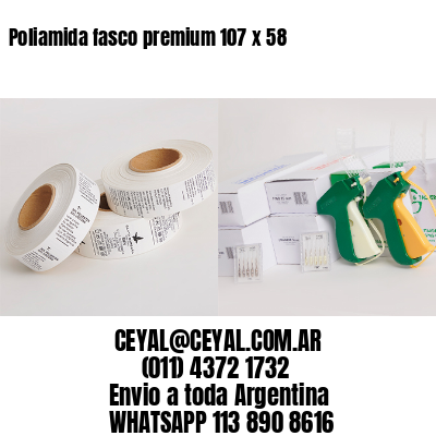 Poliamida fasco premium 107 x 58