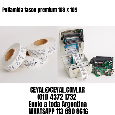 Poliamida fasco premium 108 x 109