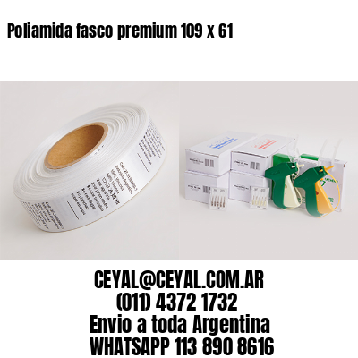Poliamida fasco premium 109 x 61