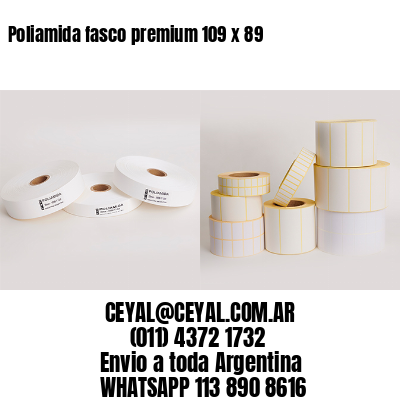 Poliamida fasco premium 109 x 89