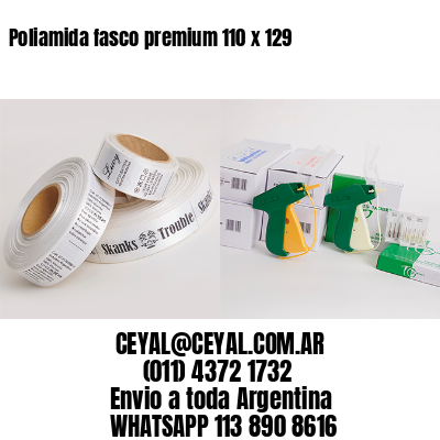 Poliamida fasco premium 110 x 129