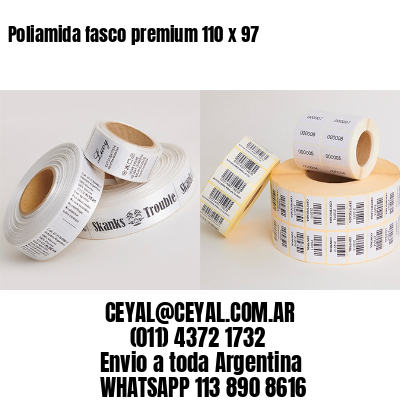 Poliamida fasco premium 110 x 97
