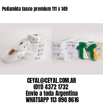 Poliamida fasco premium 111 x 149