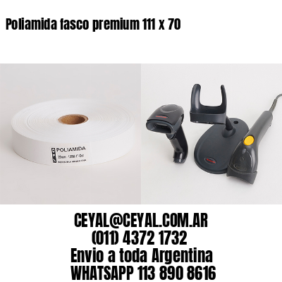 Poliamida fasco premium 111 x 70