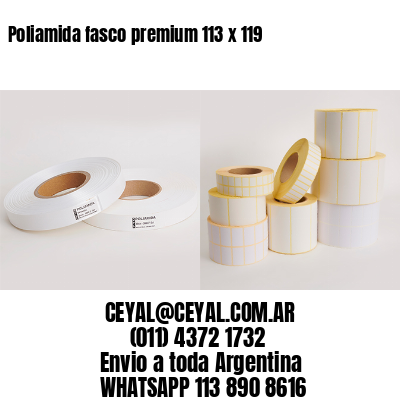 Poliamida fasco premium 113 x 119