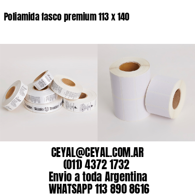 Poliamida fasco premium 113 x 140