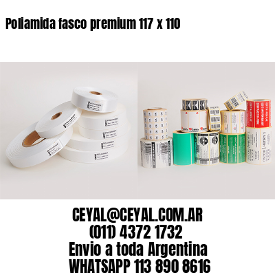 Poliamida fasco premium 117 x 110