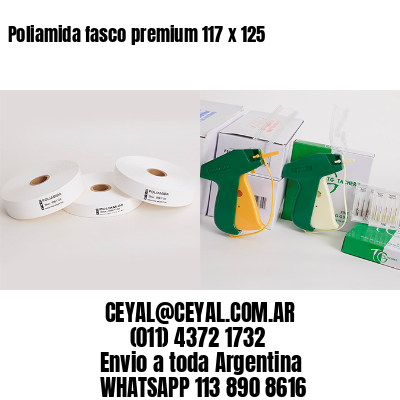 Poliamida fasco premium 117 x 125