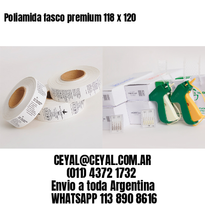 Poliamida fasco premium 118 x 120