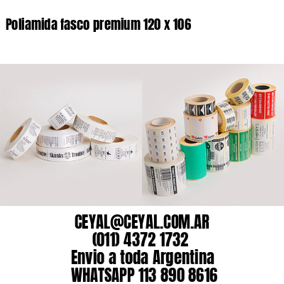 Poliamida fasco premium 120 x 106