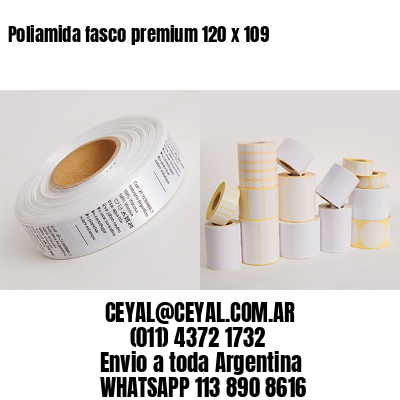 Poliamida fasco premium 120 x 109