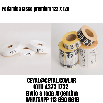 Poliamida fasco premium 122 x 128