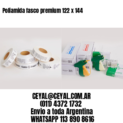 Poliamida fasco premium 122 x 144