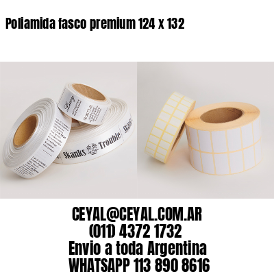 Poliamida fasco premium 124 x 132