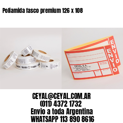 Poliamida fasco premium 126 x 108