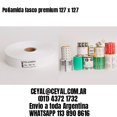 Poliamida fasco premium 127 x 127