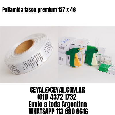 Poliamida fasco premium 127 x 46