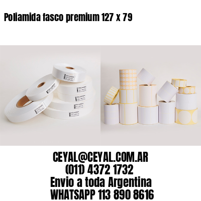 Poliamida fasco premium 127 x 79