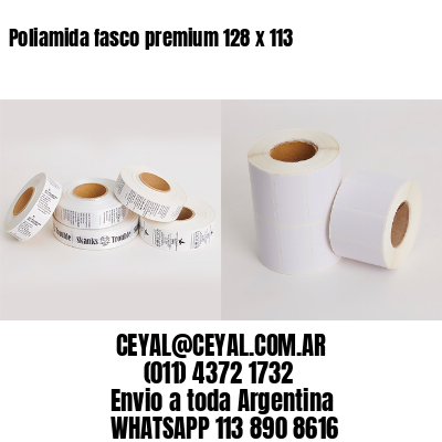 Poliamida fasco premium 128 x 113