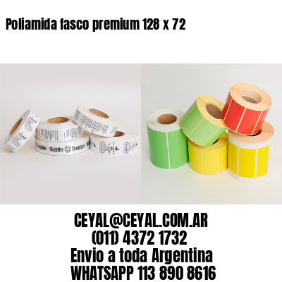 Poliamida fasco premium 128 x 72